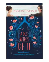 Libro A Dos Metros de Ti - Rachael Lippincott