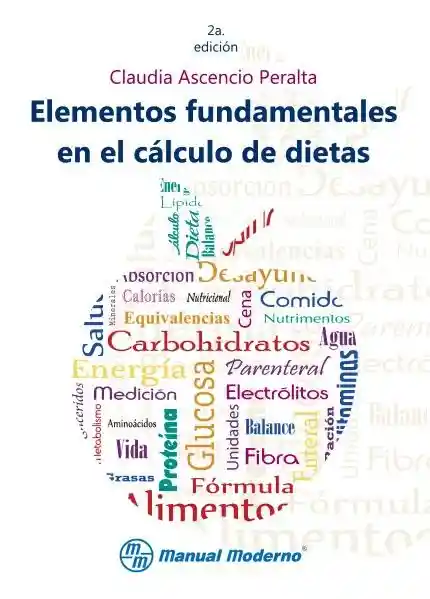 Elementos en el Cálculo de Dietas - Claudia Ascencio Peralta