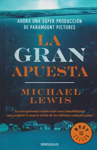 La Gran Apuesta - Michael Lewis