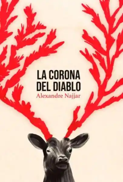 La Corona Del Diablo - Alexandre Najjar