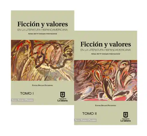 Ficción y Valores en la Literatura Hispanoamericana