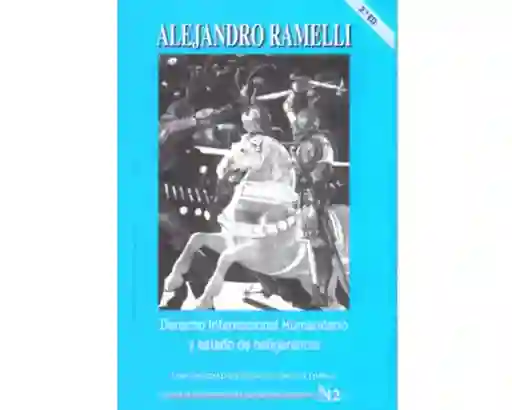 Derecho Internacional Humanitario y Estado de Beligerancia