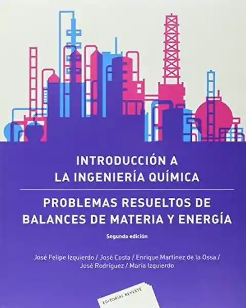 Introducción a la Ingeniería Química - VV.AA