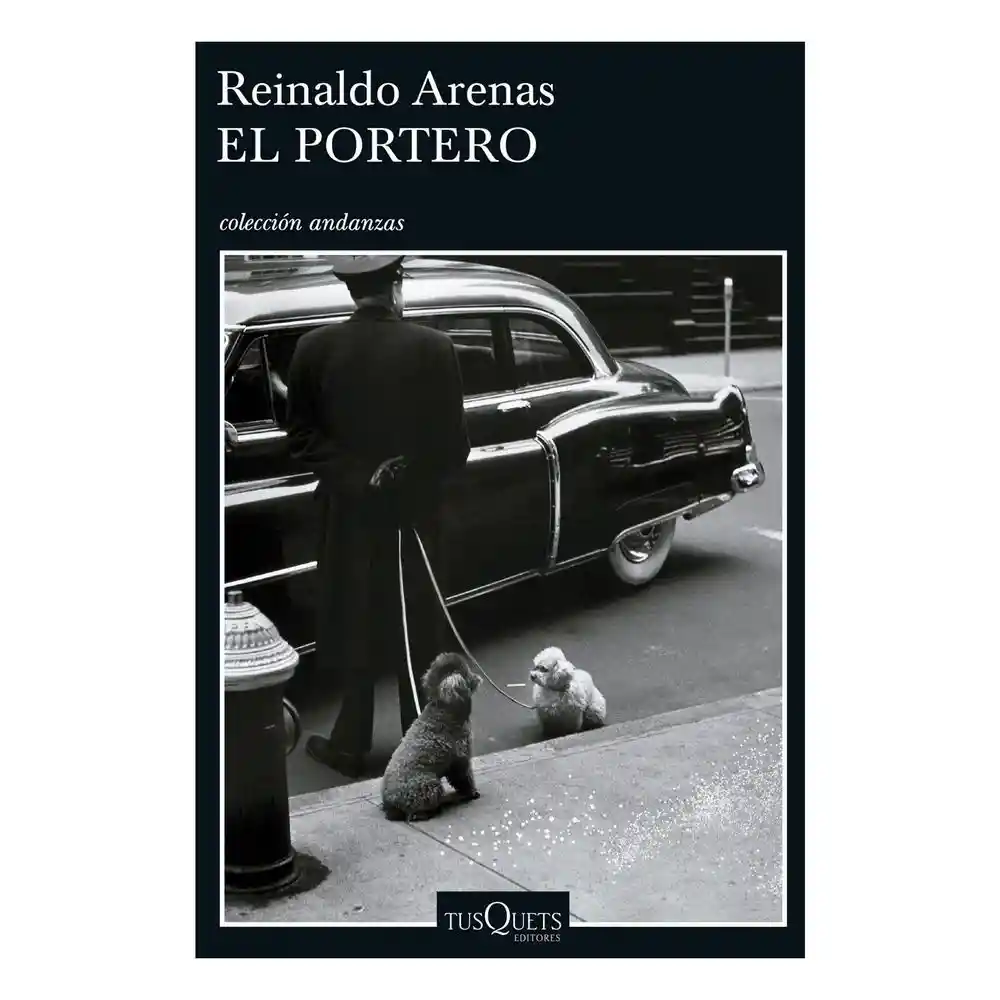 El Portero - Reinaldo Arenas