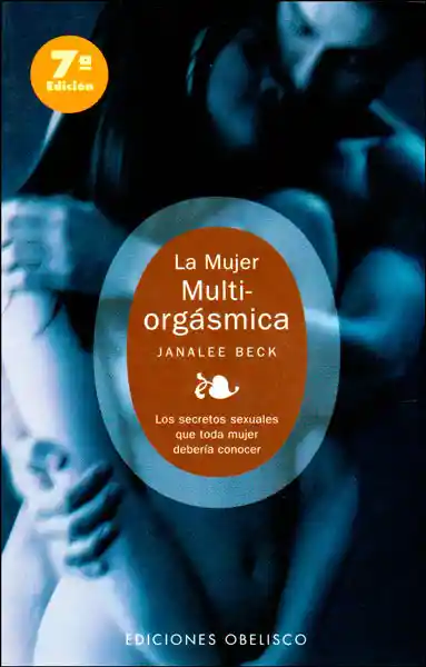 La Mujer Multiorgásmica - Janalee Beck