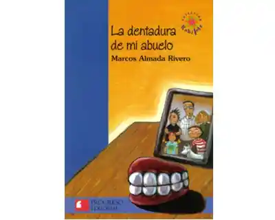 La dentadura de mi abuelo