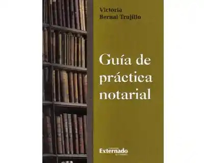 Guía de práctica notarial