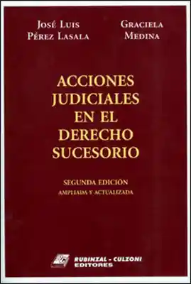 Acciones judiciales en el derecho sucesorio