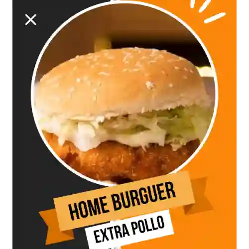 Home Burguer Extra Pollo