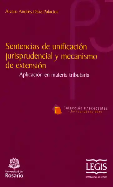 Sentencias de Unificación Jurisprudencial y Mecanismo