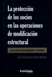 La Protección de Los Socios en Las Operaciones de Modificación