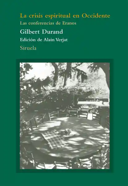 La Crisis Espiritual en Occidente - Durand Gilbert