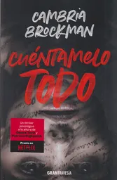 Cuéntamelo Todo - Cambria Brockman