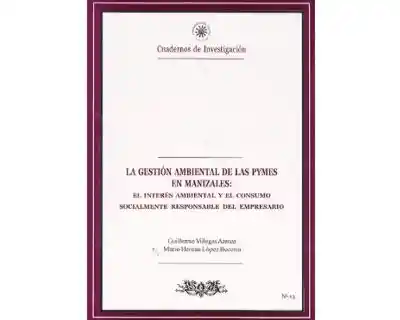 La Gestión Ambiental de Las Pymes en Manizales