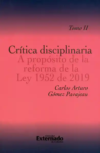 Crítica Disciplinaria a Propósito de la Reforma