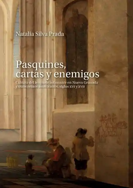 Pasquines Cartas y Enemigos - Natalia Silva Prada