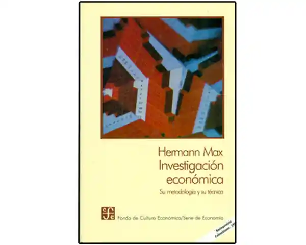 Investigación Económica - Hermann Max