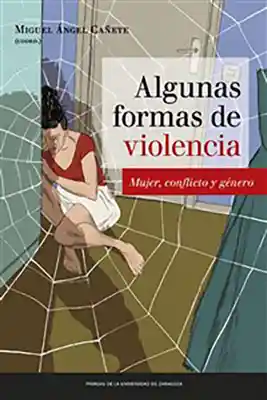 Algunas Formas De Violencia