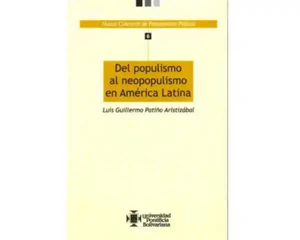 Del Populismo al Neopopulismo en América Latina - VV.AA