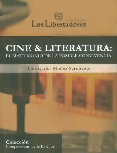 Cine & literatura: el matrimonio de la posible convivencia