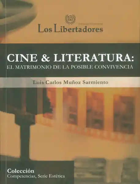 Cine & literatura: el matrimonio de la posible convivencia