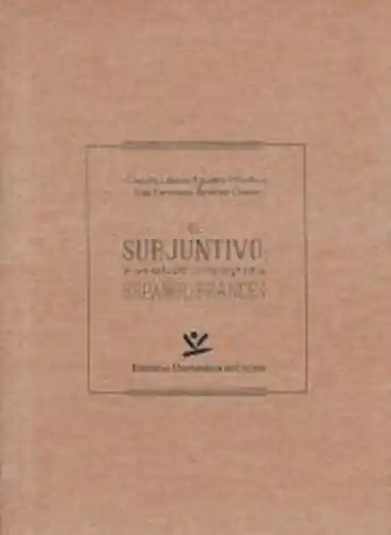El Subjuntivo: un Estudio Comparativo. Español-Francés
