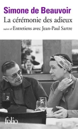 La Cérémonie Des Adieux - Simone de Beauvoir