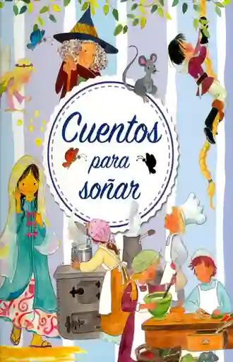 Cuentos Para Soñar - VV.AA