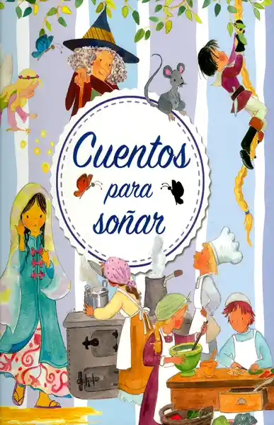 Cuentos Para Soñar - VV.AA