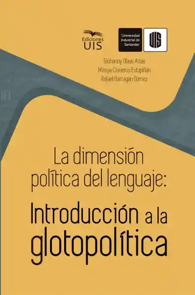 La Dimensión Política Del Lenguaje - U Industrial de Santander