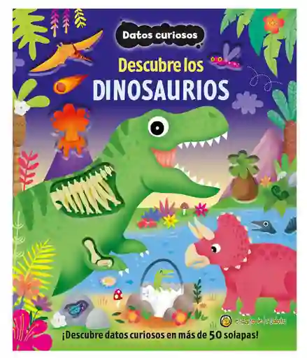 Datos Curiosos Descubre Los Dinosaurios - Guadal Editorial