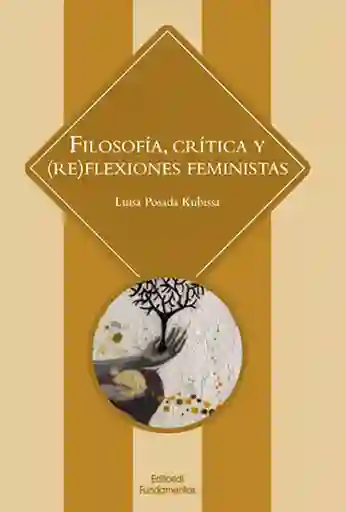 Filosofía Crítica y (Reflexiones Feministas