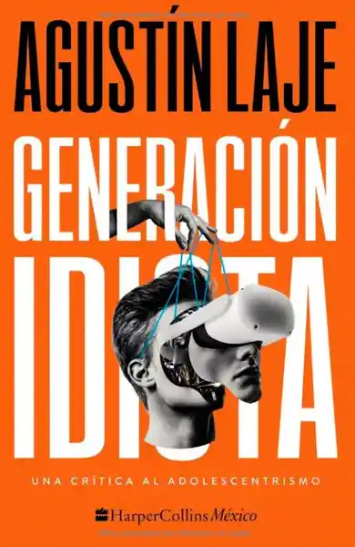 Generación Idiota - Harpercollins