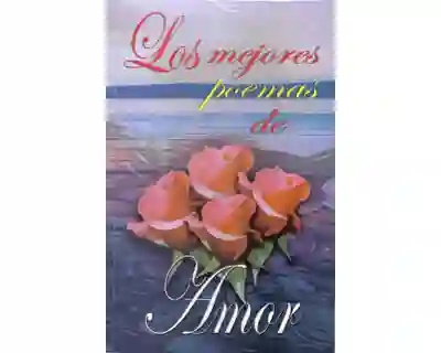 Los Mejores Poemas de Amor