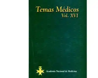 Temas Médicos. Vol. Xvi - VV.AA