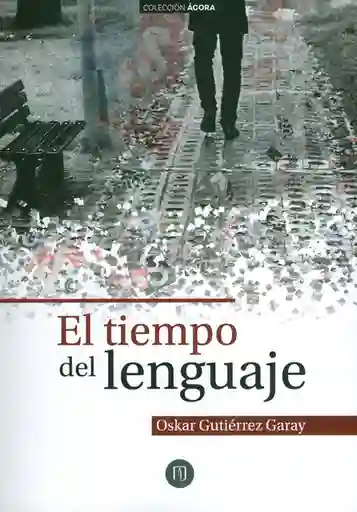 El tiempo del lenguaje