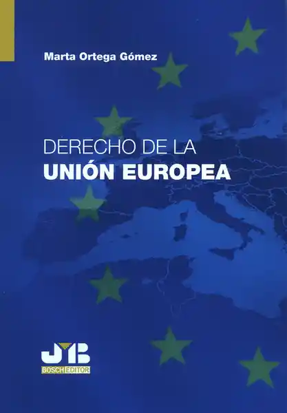 Derecho de la Unión Europea - Marta Ortega Gomez