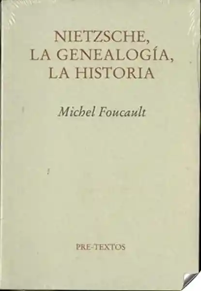 Nietzsche la Genealogía la Historia