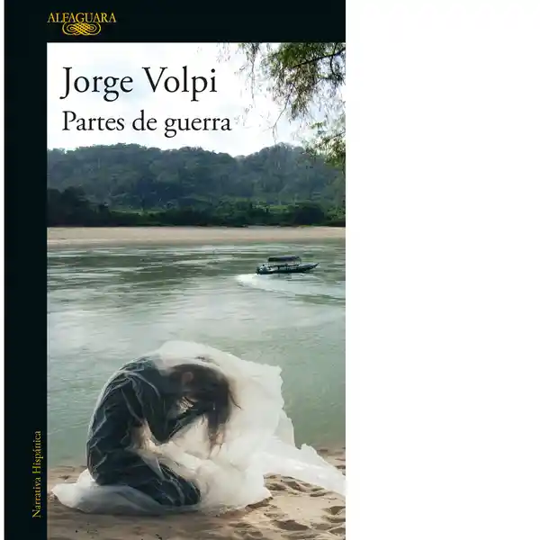 Partes de Guerra - Alfaguara