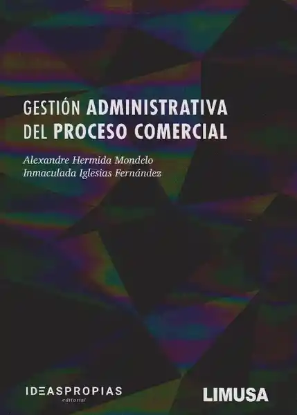 Gestión Administrativa Del Proceso Comercial