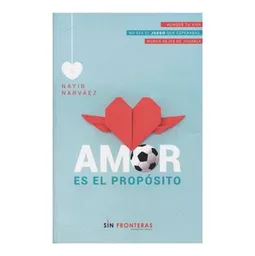 Amor es el propósito