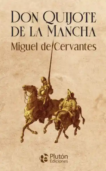 Col. Oro Don Quijote de la Mancha - Plutón Ediciones