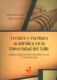 Lectura y Escritura Académica en la Universidad Del Valle