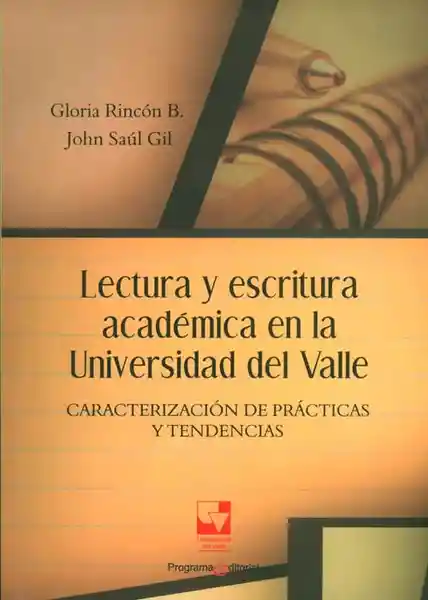 Lectura y Escritura Académica en la Universidad Del Valle