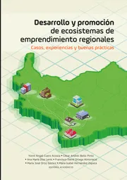 Desarrollo y Promoción de Ecosistemas de Emprendimiento - VV.AA