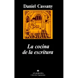 La Cocina de la Escritura - Daniel Cassany