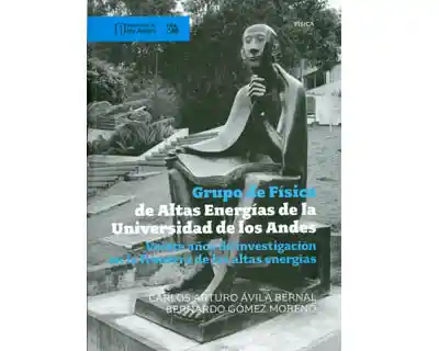 Grupo de Física de Altas Energías de la Universidad de Los Andes