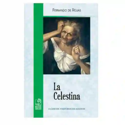 La Celestina - Fernando de Rojas