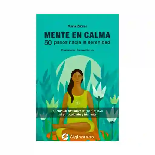 Mente en Calma - Robles Marta