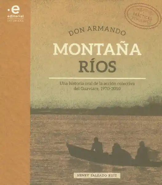 Don Armando Montañas Ríos - Henry Salgado Ruíz